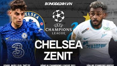 chelsea vs zenit tran dau champions league cup c1 hom nay