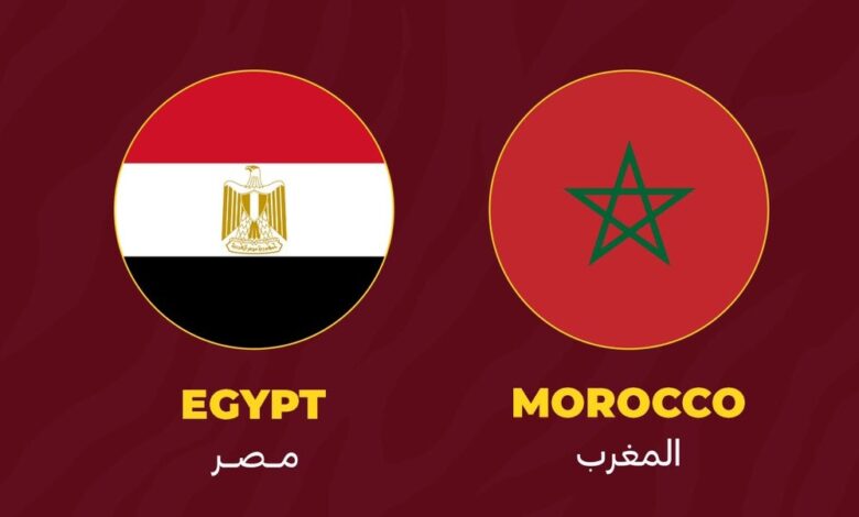 بث مباشر مصر و المغرب