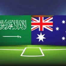مباراة السعودية ضد أستراليا في تصفيات كأس آسيا 2027: صدام حاسم وآمال كبيرة